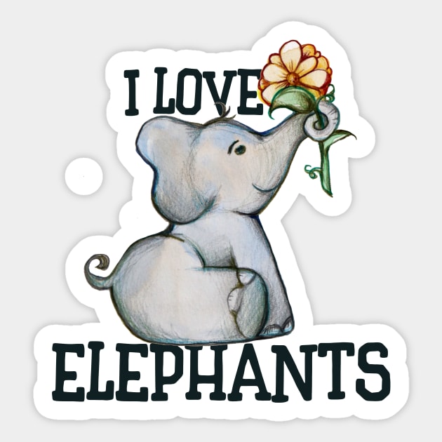 I love elephants Sticker by bubbsnugg